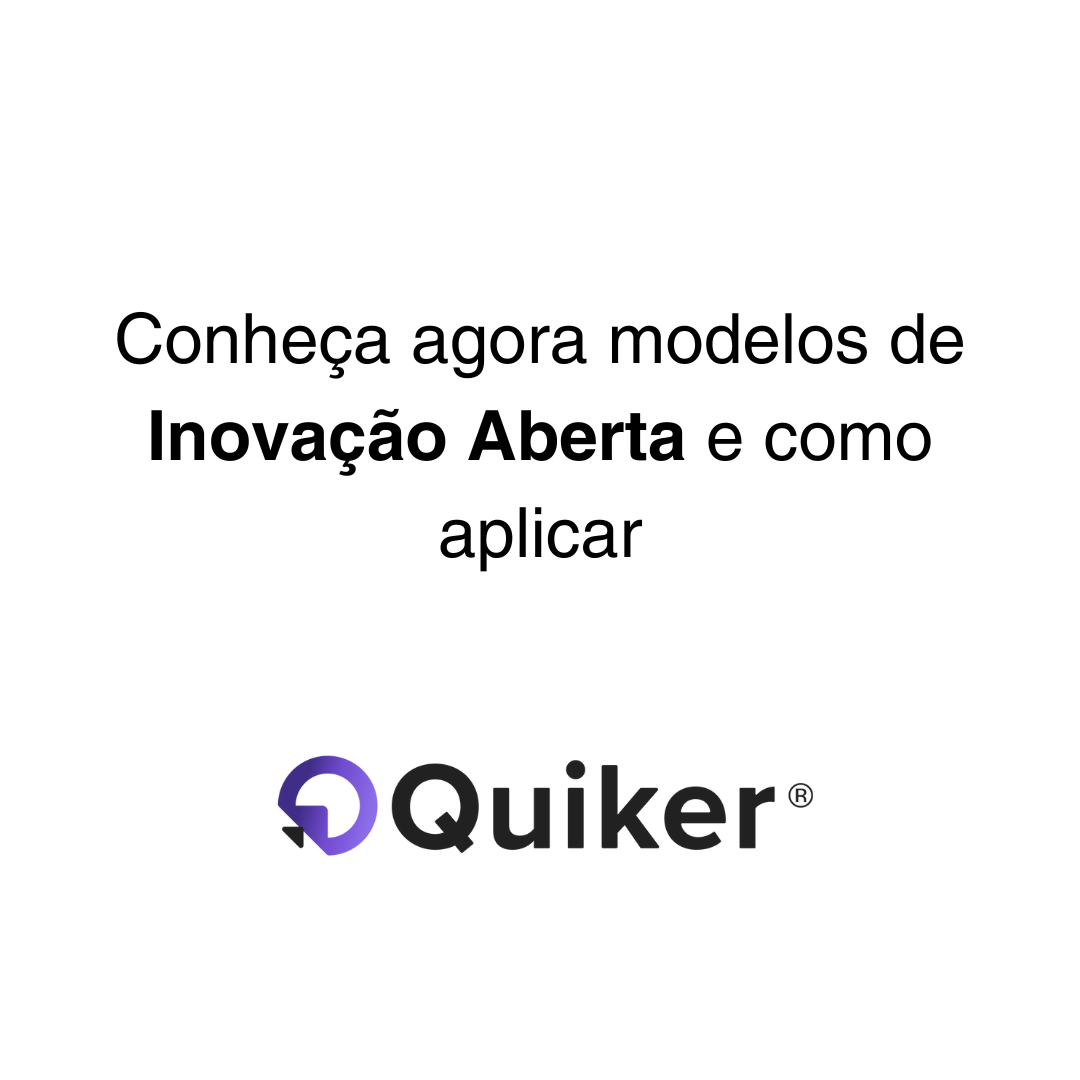 Modelos de Inovação Aberta e suas aplicações