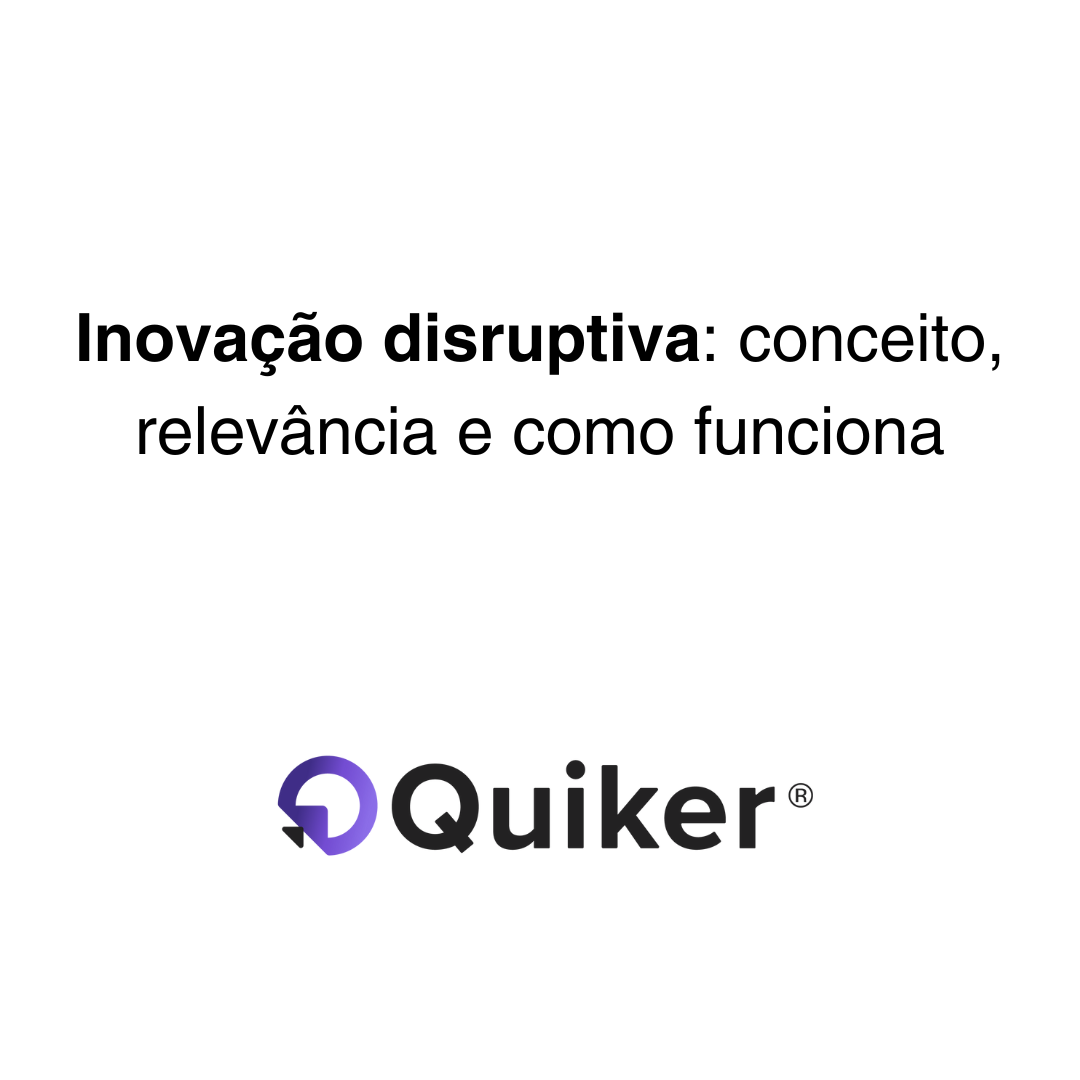 Conceito e funcionamento da inovação disruptiva