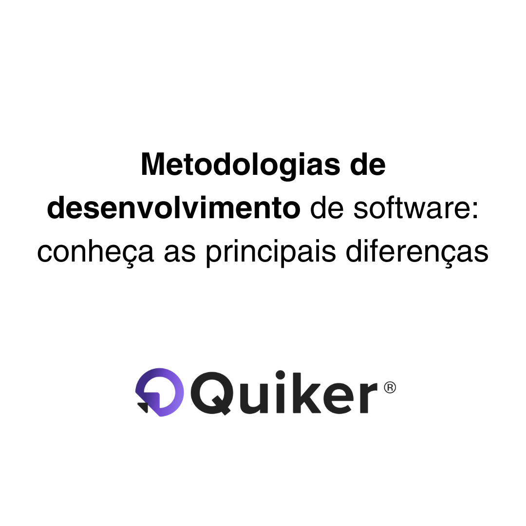 Diferenças entre metodologias de desenvolvimento de software