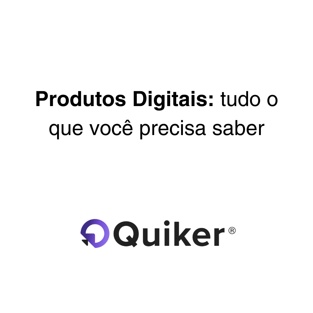 Guia completo sobre produtos digitais
