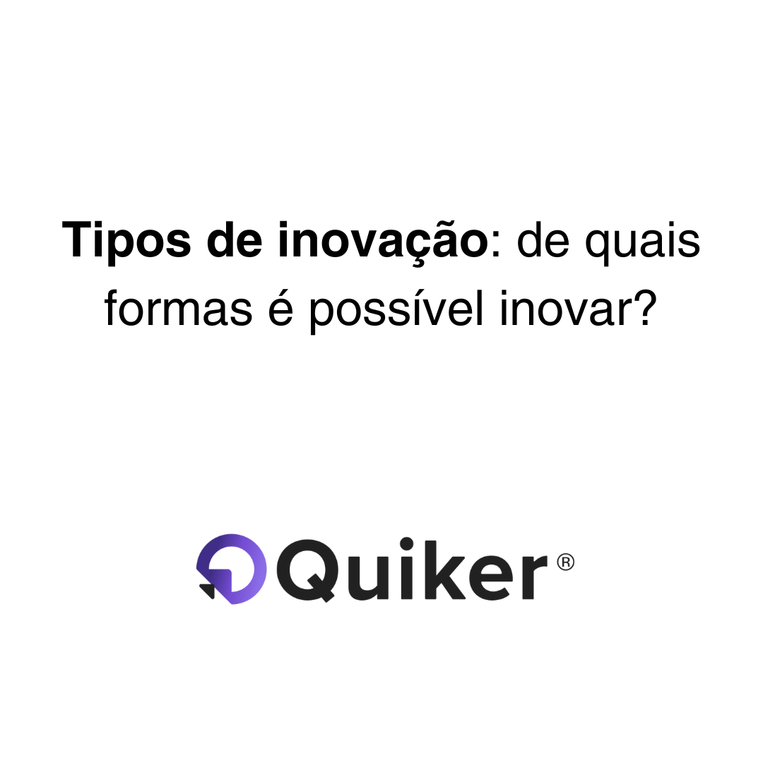 Diferentes tipos de inovação
