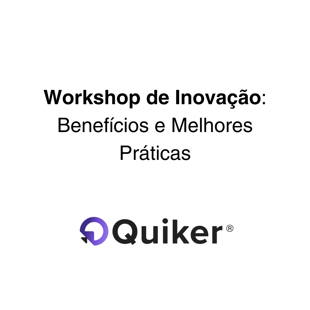 Workshop de inovação: vantagens e práticas recomendadas