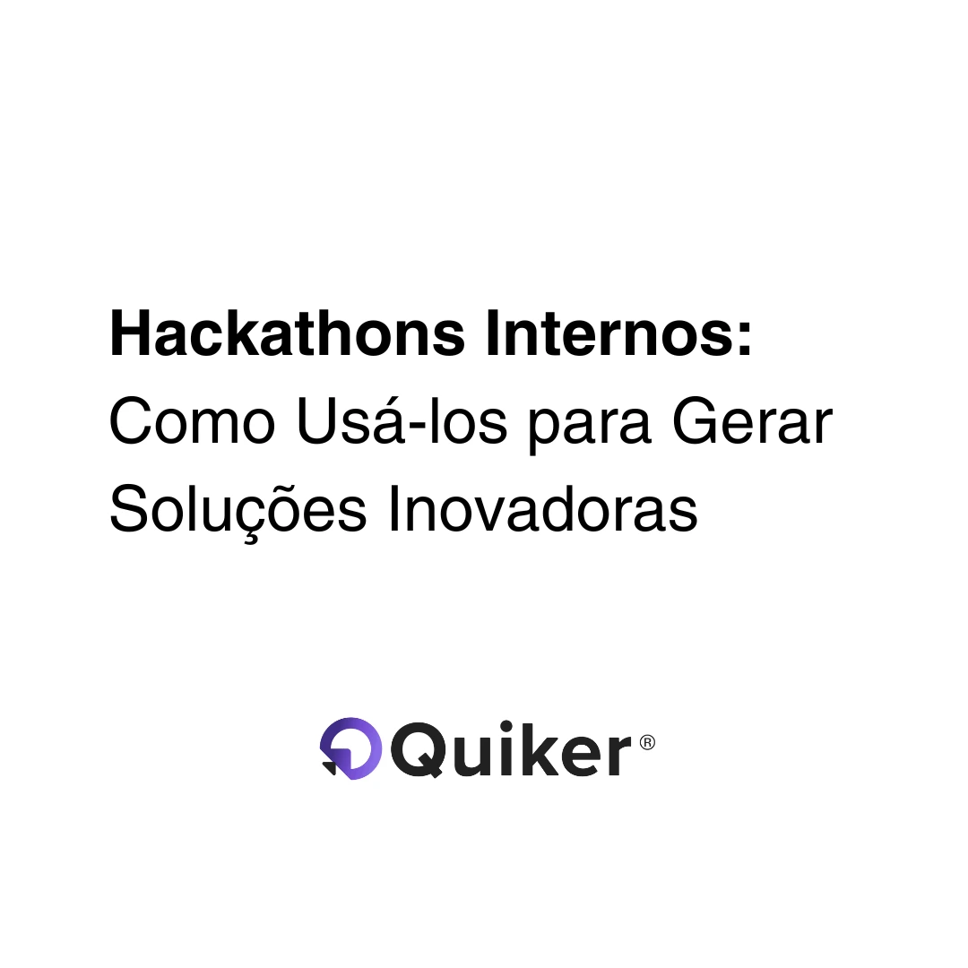 hackathons internos como usa-los para gerar solucoes inovadoras