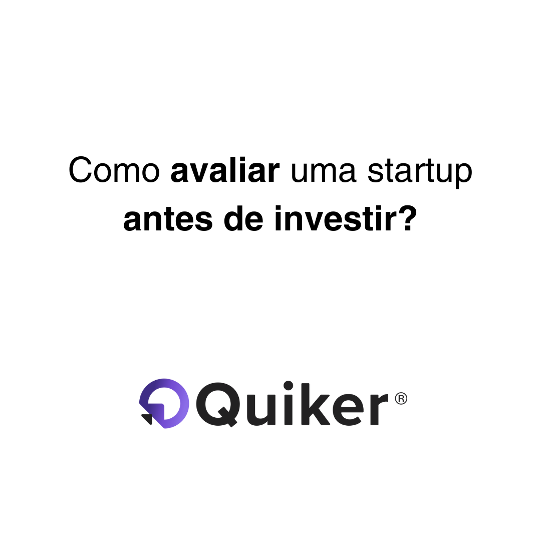 Como avaliar uma startup antes de investir?