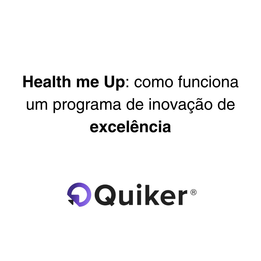 Health me Up: como funciona um programa de inovação de excelência