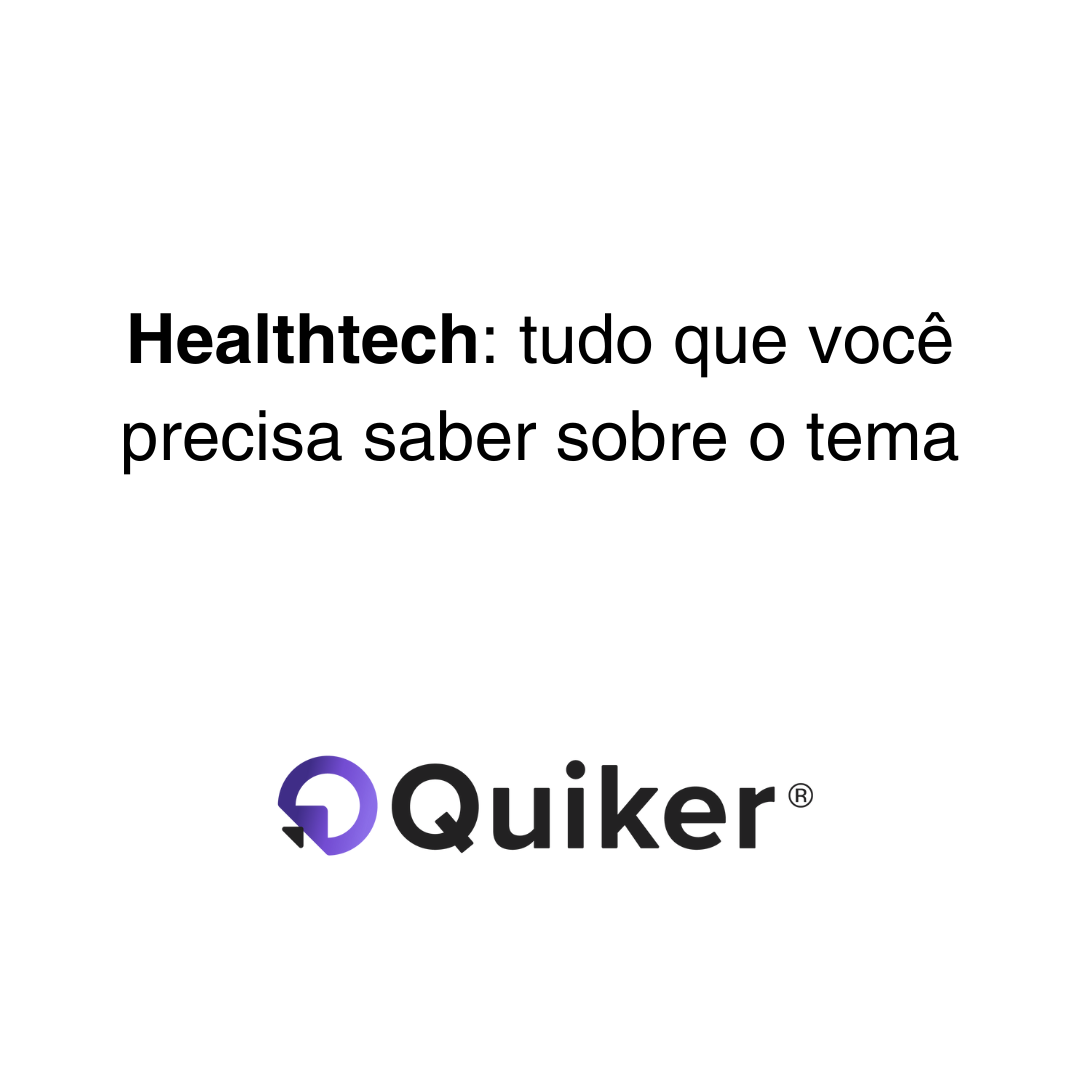 Healthtech: tudo que você precisa saber sobre o tema