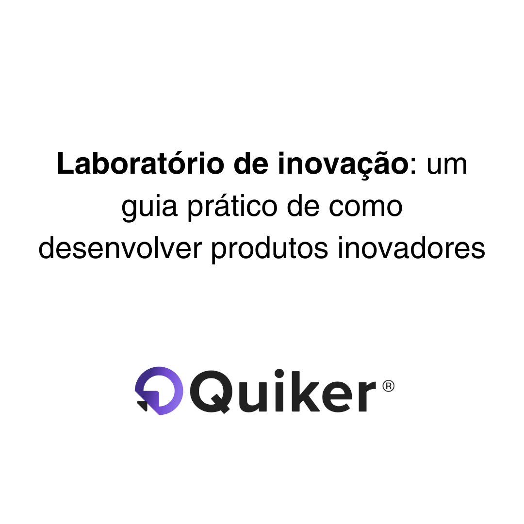 Laboratório de inovação: um guia prático de como desenvolver produtos inovadores