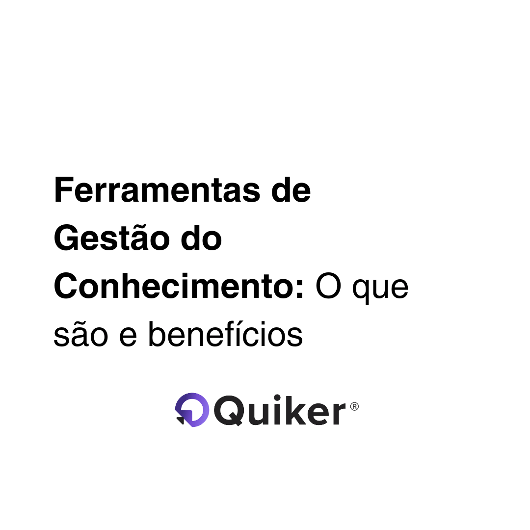 Ferramentas de Gestão do Conhecimento: O que são e benefícios